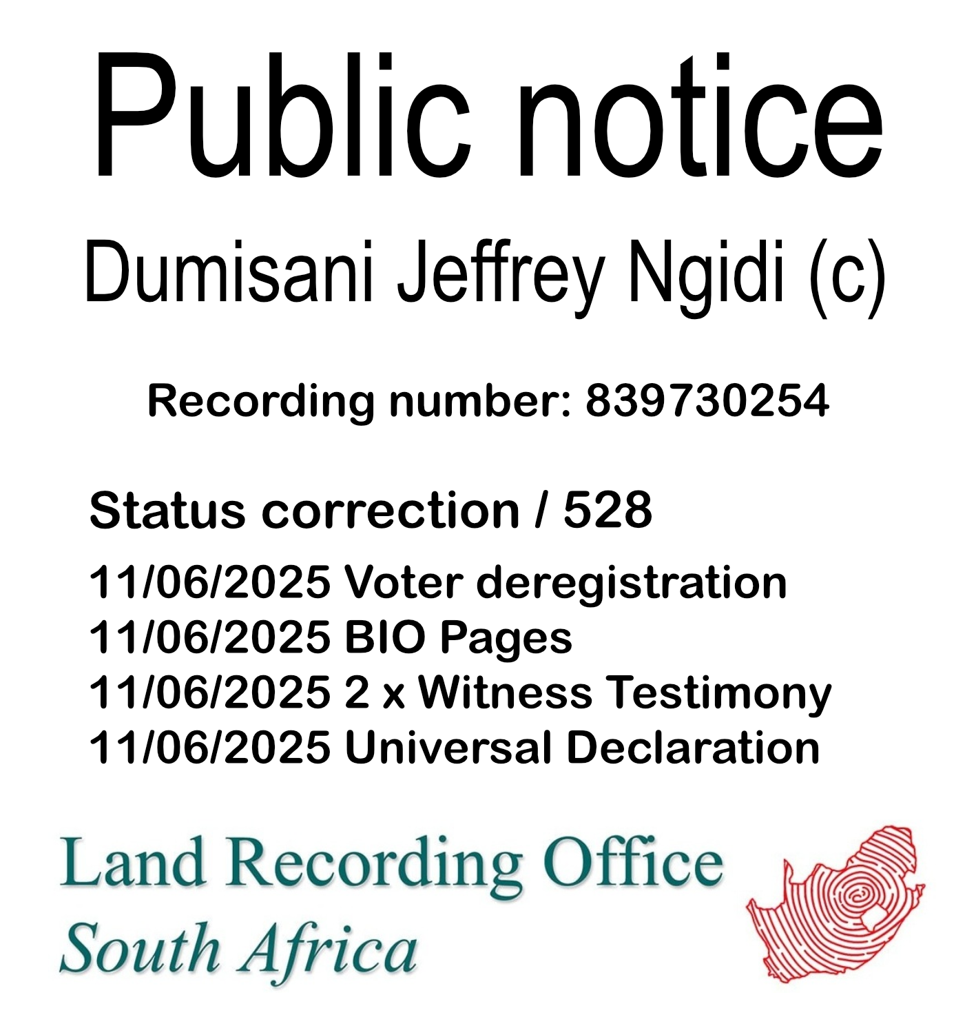 Public notice Dumisani Jeffrey Ngidi (c) Recording number 839730254